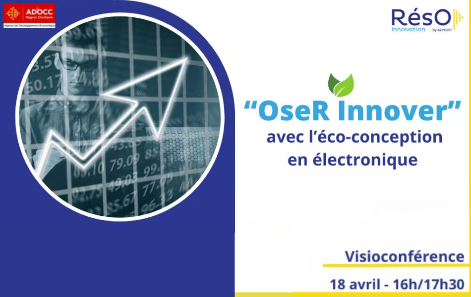 Webinar RésO AD'OCC "oser innover" avec l'éco-conception en électronique 18042024